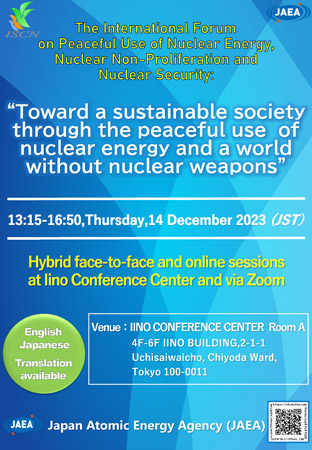 The 2023 International Forum on Peaceful Use of Nuclear Energy, Nuclear Non-Proliferation and Nuclear Security