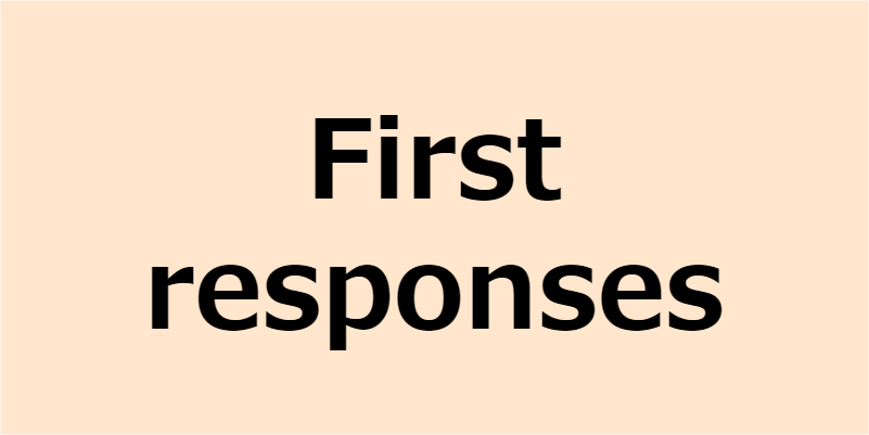 First responses