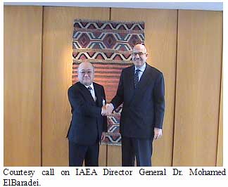 Courtesy call on IAEA Director General Dr. Mohamed ElBaradei.