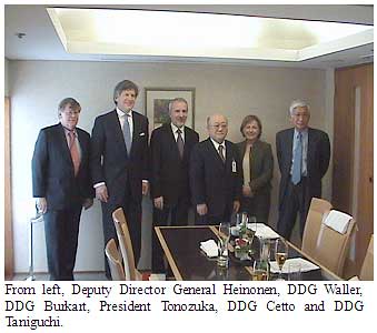 From left, Deputy Director General Heinonen, DDG Waller, DDG Burkart, President Tonozuka, DDG Cetto and DDG Taniguchi.