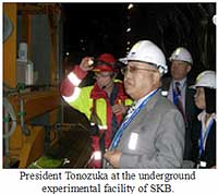 President Tonozuka at the underground experimental facility of SKB.